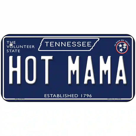 Hot Mama Tennessee Blue Novelty Metal License Plate Tag 6" x 3" (BP)