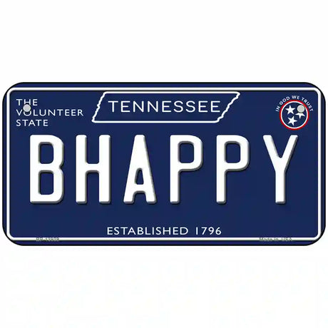 B Happy Tennessee Blue Novelty Metal License Plate Tag 6" x 3" (BP)