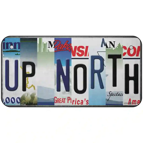 Up North Strip Art Novelty Metal License Plate Tag 6" x 3" (BP)