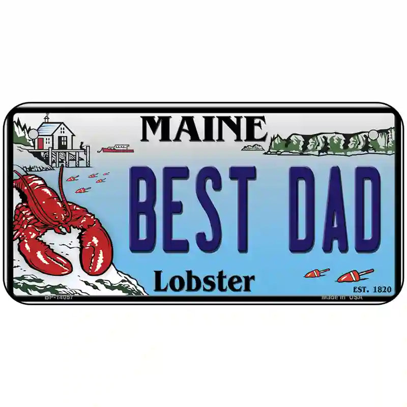 Best Dad Maine Lobster Novelty Metal License Plate 6" x 3" (BP)