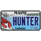 Hunter Maine Lobster Novelty Metal License Plate 6" x 3" (BP)