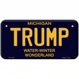 Trump Michigan Blue Novelty License Plate 6" x 3" (BP)