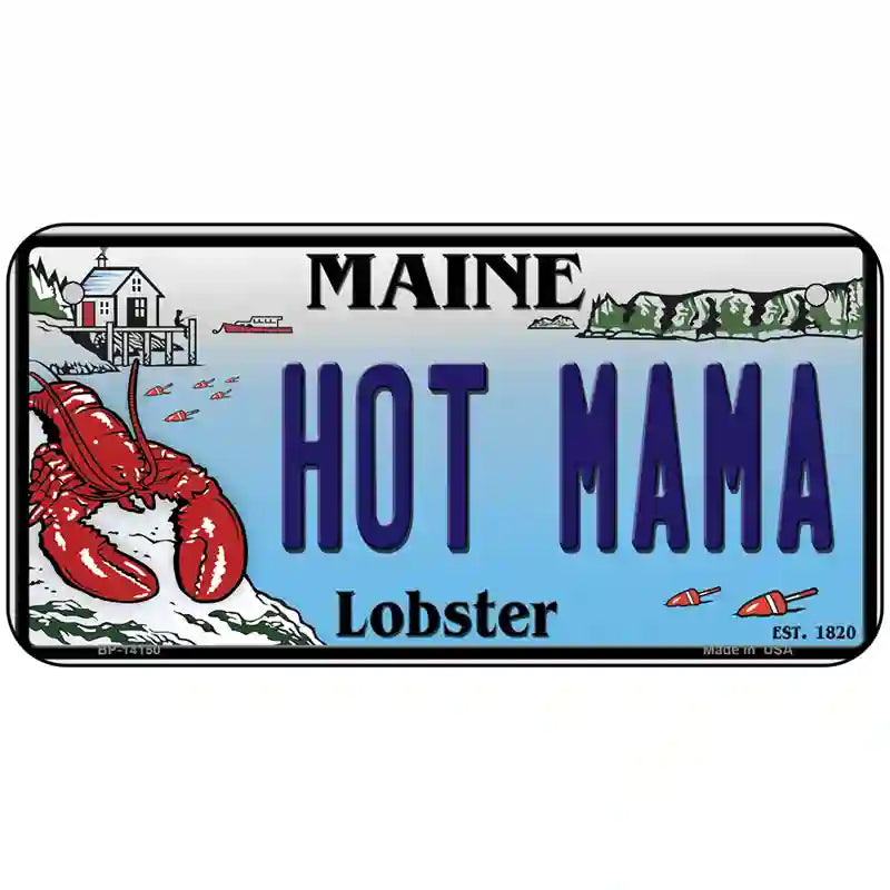 Hot Mama Maine Lobster Novelty Metal License Plate 6" x 3" (BP)