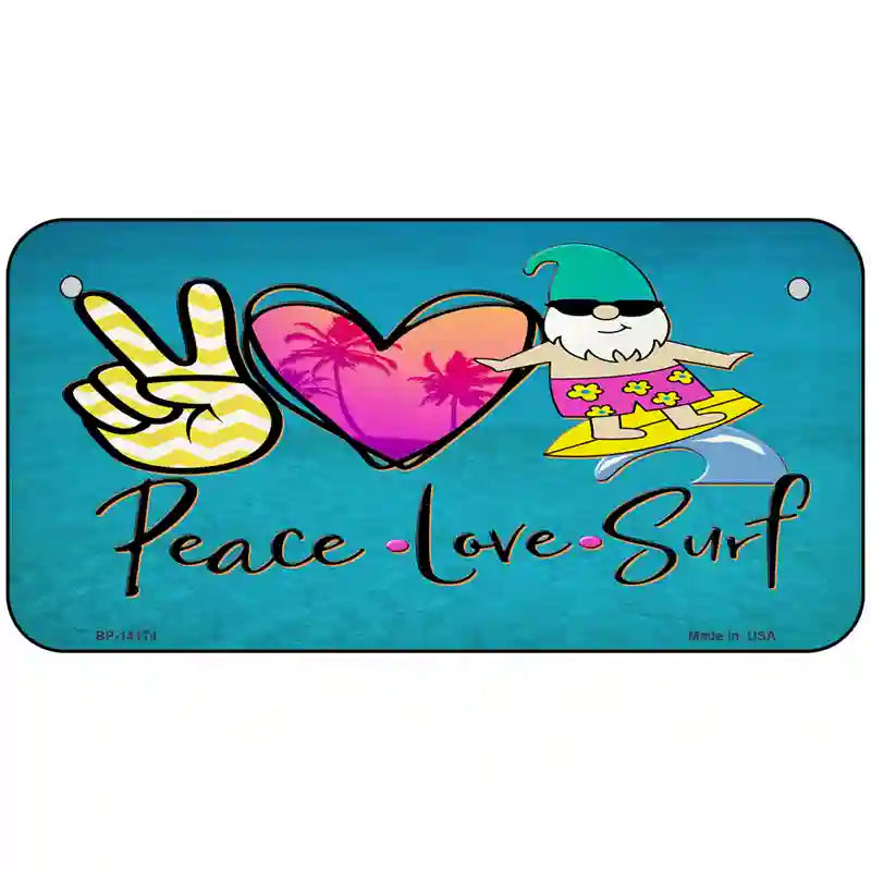 Peace Love Surf Novelty Metal License Plate 6" x 3" (BP)