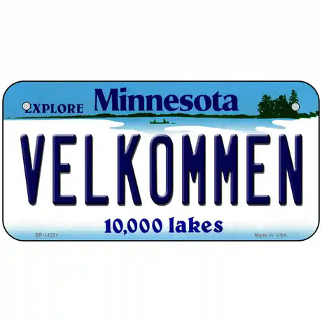 Velkommen Minnesota Novelty Metal License Plate 6" x 3" (BP)