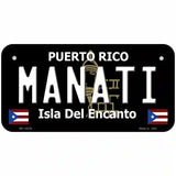 Manati Puerto Rico Black Novelty Metal License Plate 6" x 3" (BP)