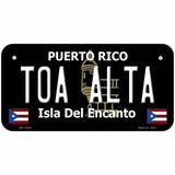 Toa Alta Puerto Rico Black Novelty Metal License Plate 6" x 3" (BP)