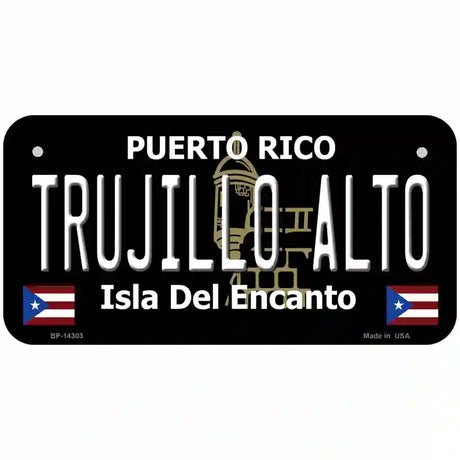 Trujillo Alto Puerto Rico Black Novelty Metal License Plate 6" x 3" (BP)