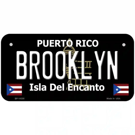 Brooklyn Puerto Rico Black Novelty Metal License Plate 6" x 3" (BP)