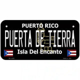 Puerta De Tierra Puerto Rico Black Novelty Metal License Plate 6" x 3" (BP)