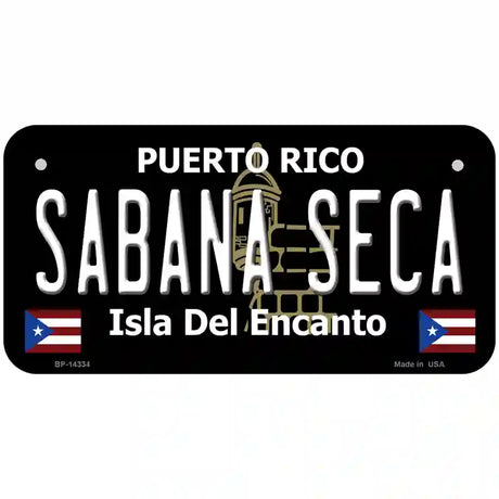 Sabana Seca Puerto Rico Black Novelty Metal License Plate 6" x 3" (BP)