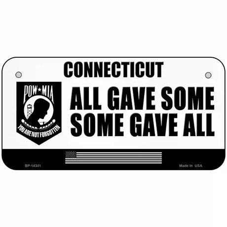 Connecticut POW MIA Some Gave All Novelty Metal License Plate 6" x 3" (BP)