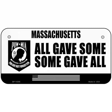 Massachusetts POW MIA Some Gave All Novelty Metal License Plate 6" x 3" (BP)