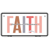 Faith Can Move Mountains Novelty Metal License Plate LP-14486