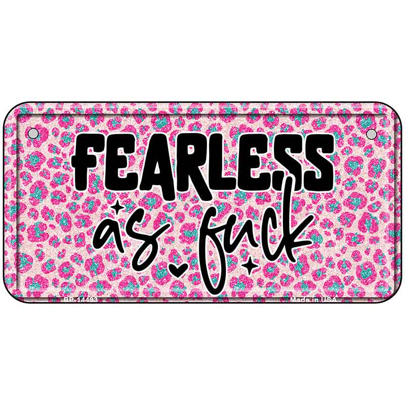 Fearless as Novelty Metal License Plate LP-14493