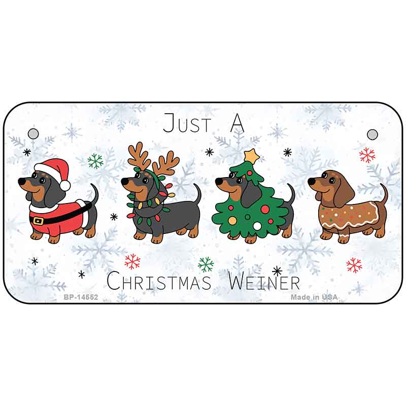 Just a Christmas Weiner Novelty Metal License Plate LP-14552