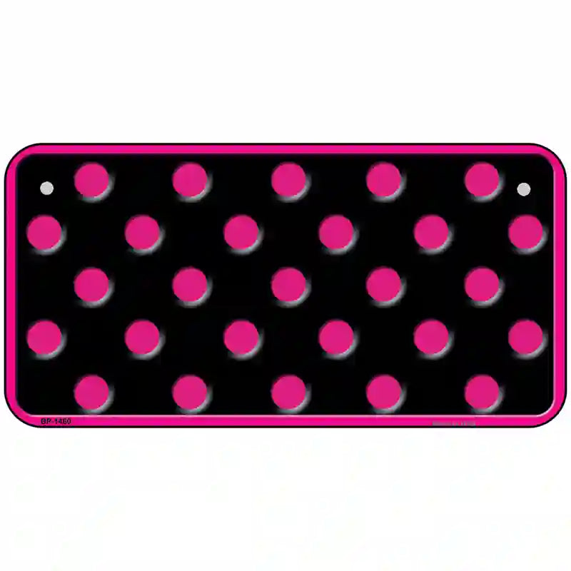 Pink Black Polka Dot Metal Novelty License Plate 6" x 3" (BP)