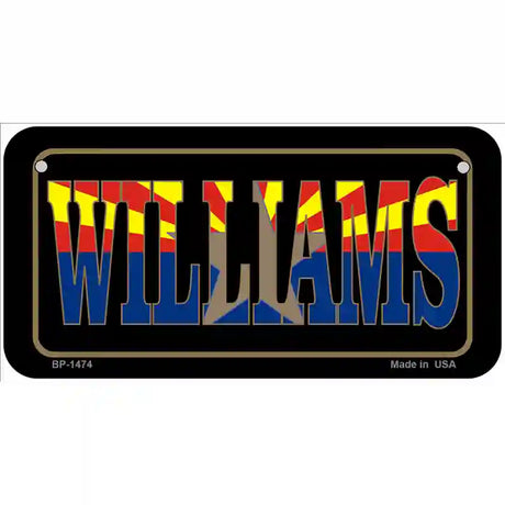 Williams Arizona State Flag Metal Novelty License Plate 6" x 3" (BP)