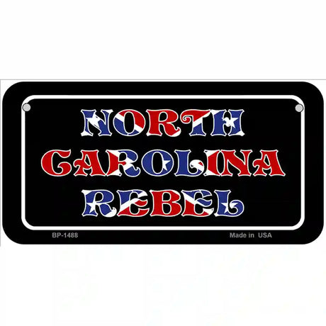 North Carolina Rebel Metal Novelty License Plate 6" x 3" (BP)