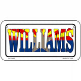 Williams Arizona Flag White Metal Novelty License Plate 6" x 3" (BP)