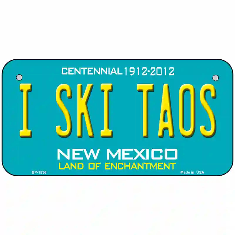 I Ski Taos New Mexico Novelty Metal License Plate 6" x 3" (BP)