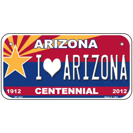 Arizona Centennial I Love Arizona Metal Novelty License Plate 6" x 3" (BP)