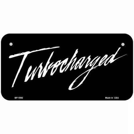 Turbocharged Metal Novelty License Plate 6" x 3" (BP)