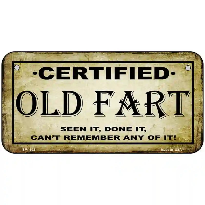 Certified Old Fart Metal Novelty License Plate 6" x 3" (BP)