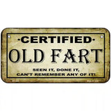 Certified Old Fart Metal Novelty License Plate 6" x 3" (BP)