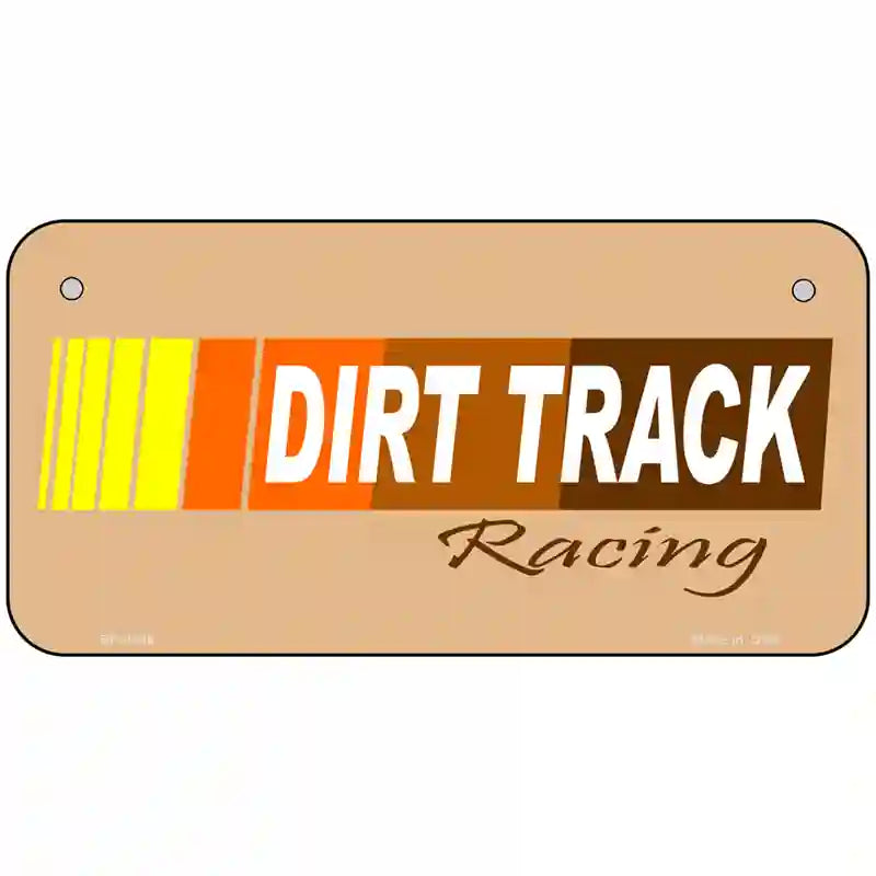 Dirt Track Racing Metal Novelty License Plate 6" x 3" (BP)