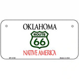 Route 66 Shield Oklahoma Novelty Metal License Plate 6" x 3" (BP)