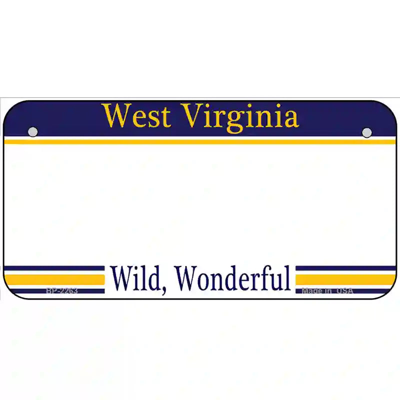 West Virginia Novelty State Blank Metal License Plate 6" x 3" (BP)