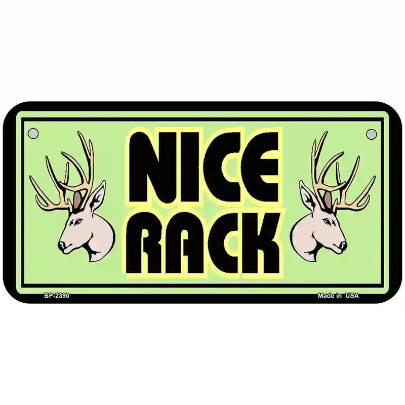 Nice Rack Metal Novelty License Plate 6" x 3" (BP)