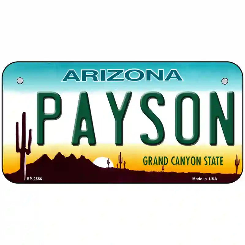 Payson Arizona Novelty Metal License Plate 6" x 3" (BP)