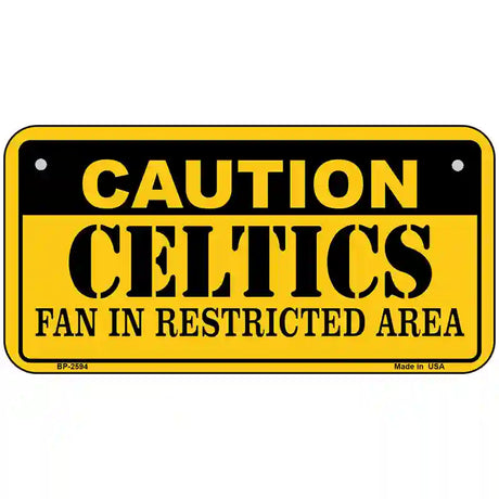 Caution Celtics Fan Metal Novelty License Plate 6" x 3" (BP)