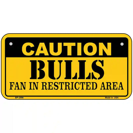 Caution Bulls Fan Metal Novelty License Plate 6" x 3" (BP)