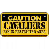 Caution Cavaliers Fan Metal Novelty License Plate 6" x 3" (BP)