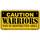 Caution Warriors Fan Metal Novelty License Plate 6" x 3" (BP)