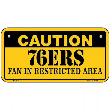 Caution 76ers Fan Metal Novelty License Plate 6" x 3" (BP)