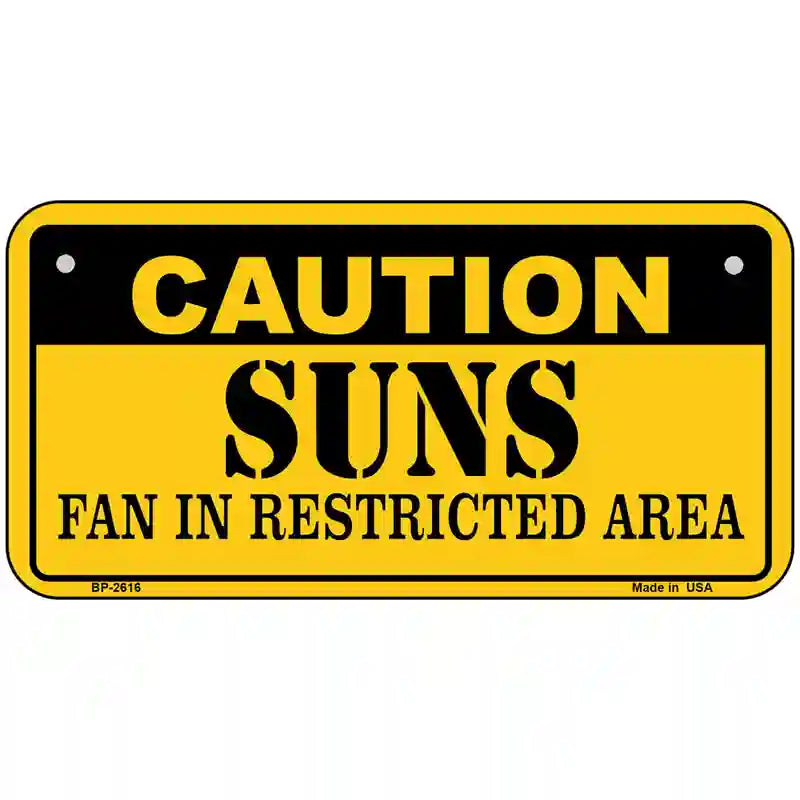 Caution Suns Fan Metal Novelty License Plate 6" x 3" (BP)