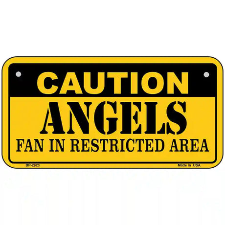 Caution Angels Fan Metal Novelty License Plate 6" x 3" (BP)