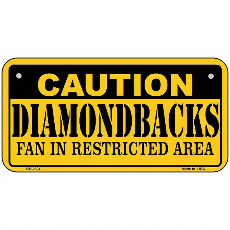 Caution Diamondbacks Fan Metal Novelty License Plate 6" x 3" (BP)