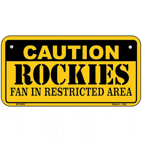 Caution Rockies Fan Metal Novelty License Plate 6" x 3" (BP)