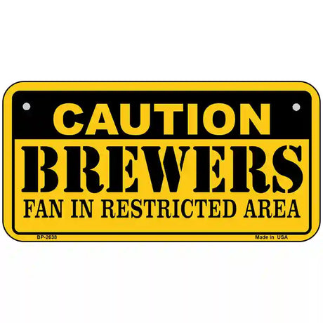 Caution Brewers Fan Metal Novelty License Plate 6" x 3" (BP)