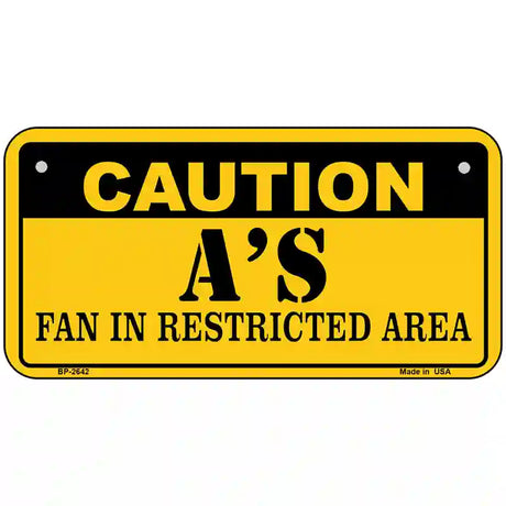 Caution As Fan Metal Novelty License Plate 6" x 3" (BP)