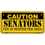 Caution Senators Vanity Metal Novelty License Plate 6" x 3" (BP)