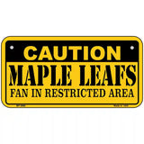 Caution Maple Leafs Metal Novelty License Plate 6" x 3" (BP)