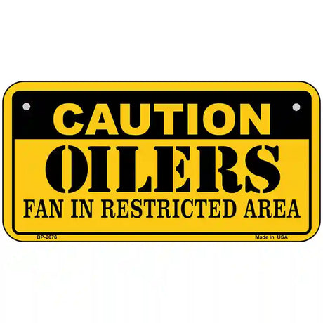 Caution Oilers Metal Novelty License Plate 6" x 3" (BP)