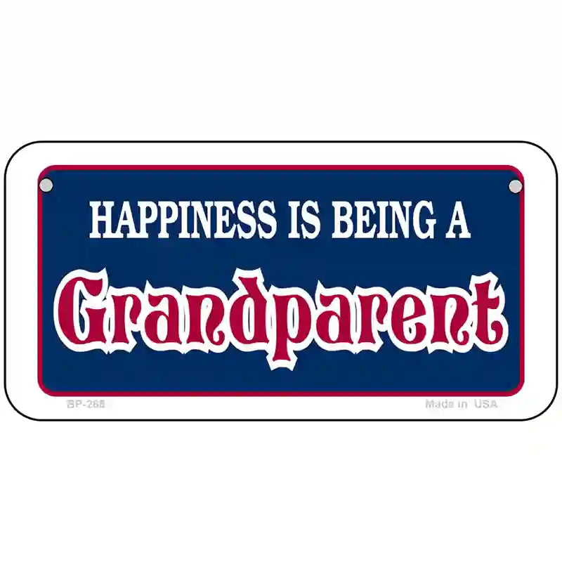 Happiness Being Grandparent Metal Novelty License Plate 6" x 3" (BP)