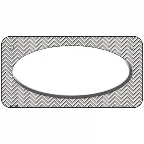 Grey White Chevon White Oval Metal Novelty License Plate 6" x 3" (BP)